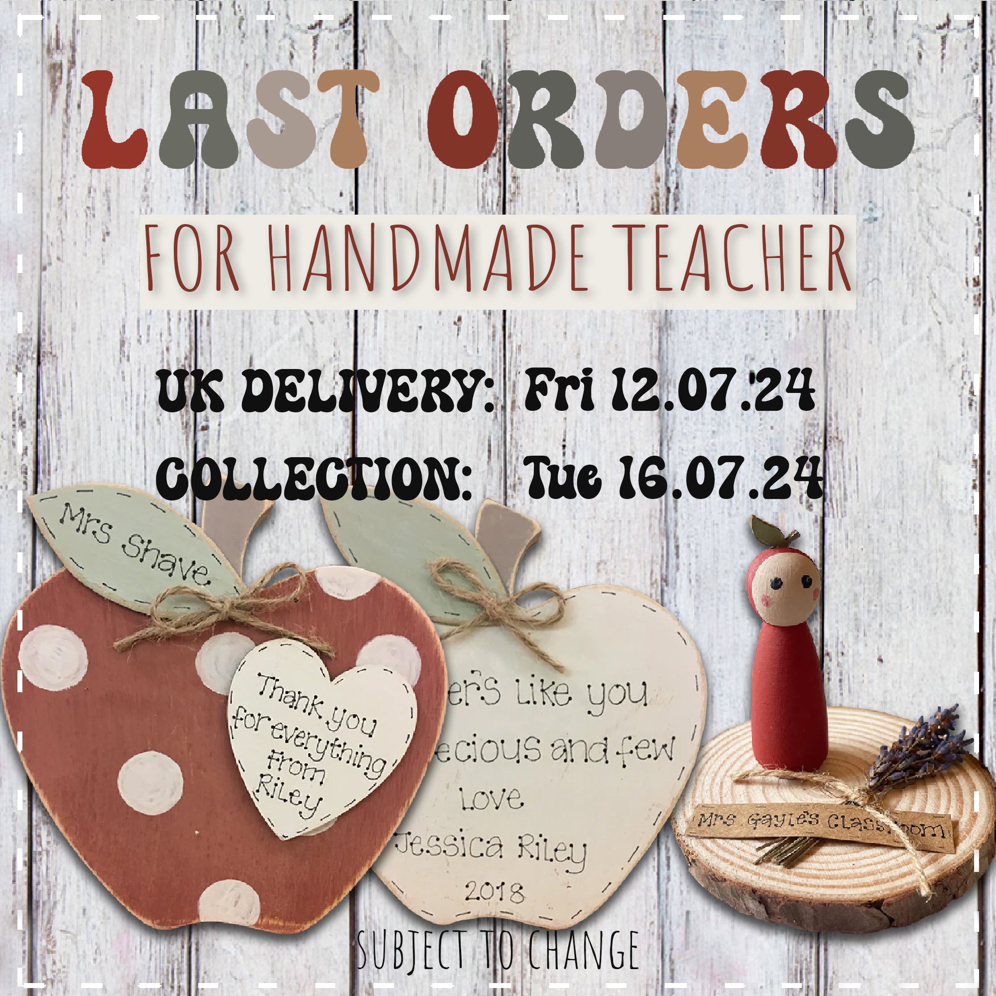 Last Orders for Teacher Gifts