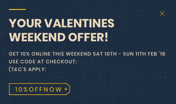 VALENTINES WEEKEND OFFER!