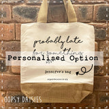 Canvas Tote Bag - Probably Late 14466