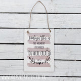 Plaque A5 - For which you were created 13099