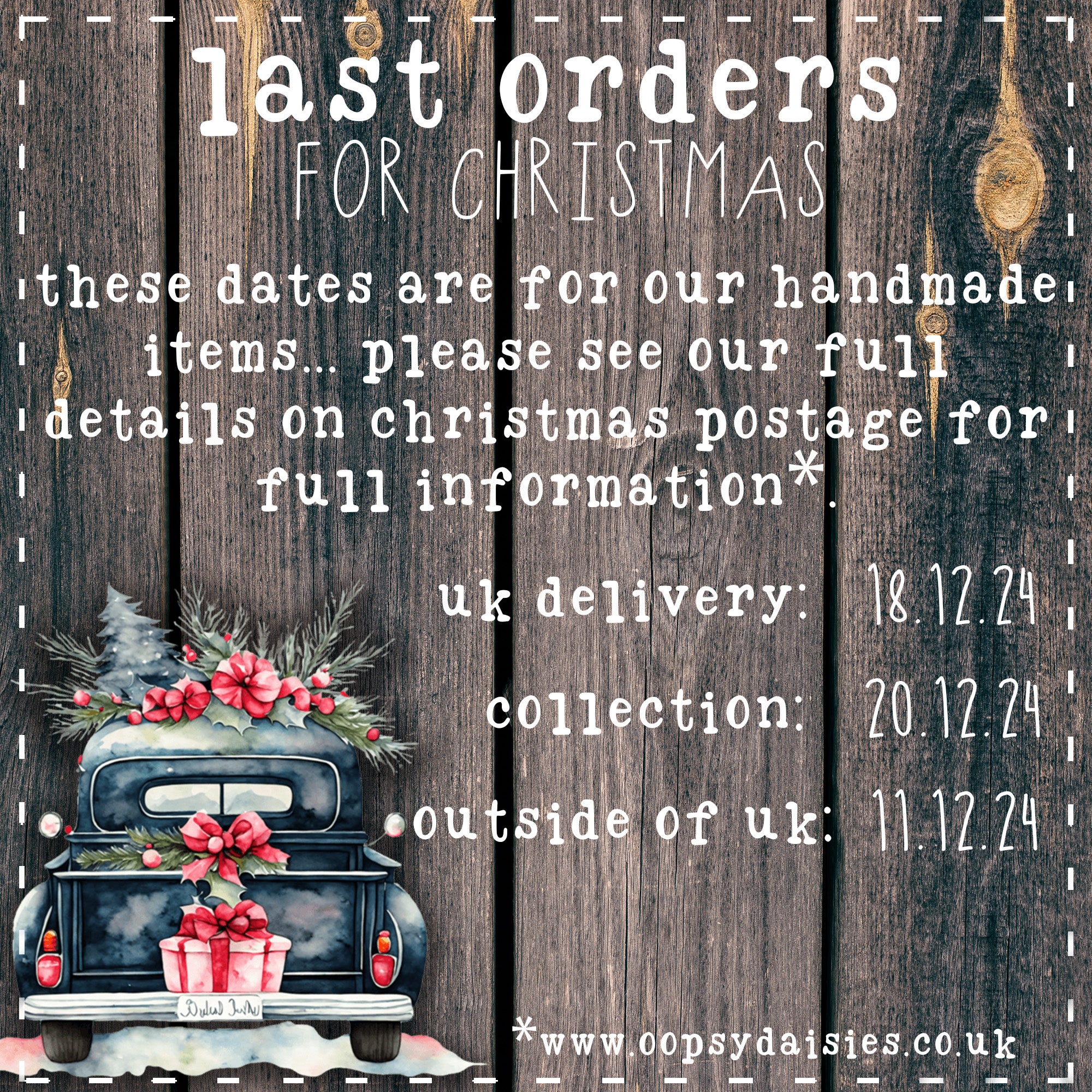 LAST ORDERS AND CHRISTMAS BREAK ORDERS