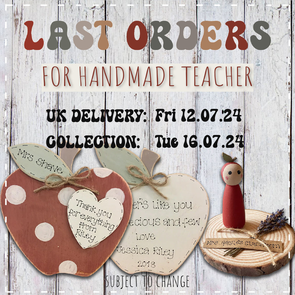 Last Orders for Teacher Gifts