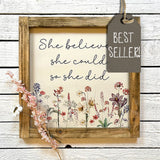 Handmade Rustic Sign Lg (30cm) - She Believed She Could 13077