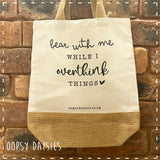 Canvas Tote Bag - Overthink Things 14462