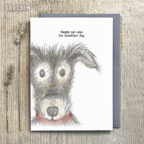 Greetings Card Dog - Happy Eat Cake for Breakfast 14288