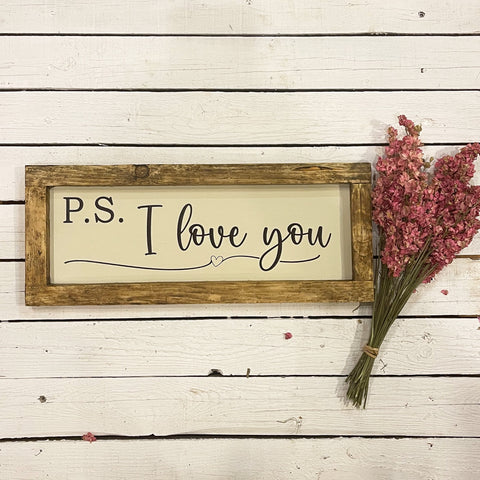 Handmade Rustic Sign Long Md - P.S. I Love You 13658