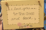 Md Sq Plaque with Floral Design - I Love You to the Cross 7532